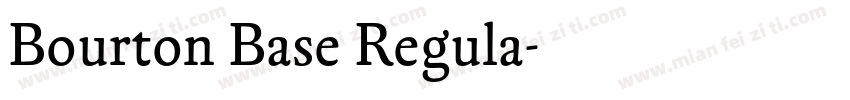 Bourton Base Regula字体转换